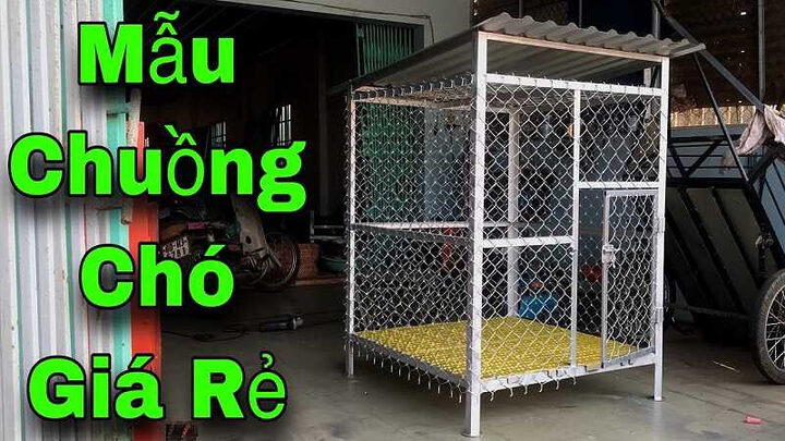 Chuồng chó sắt B40 có giá thành rẻ, phù hợp với ngân sách của nhiều người muốn tự làm chuồng