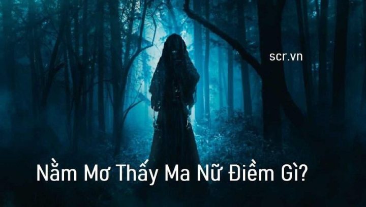 Những điều cần lưu ý khi mơ thấy ma