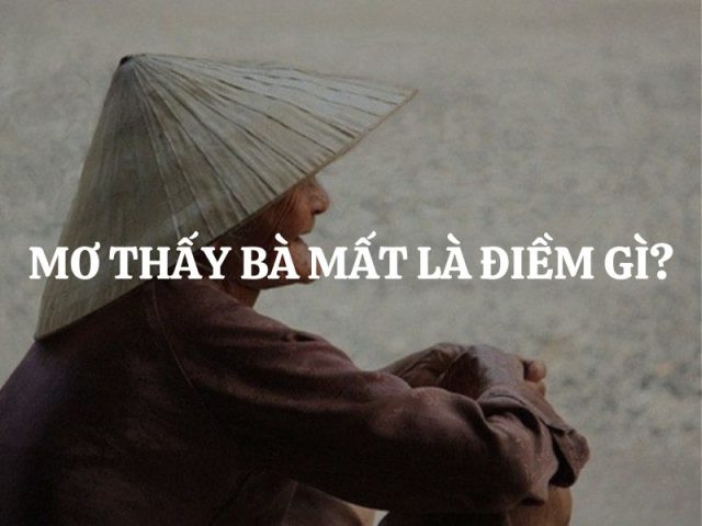 Ý nghĩa giấc mơ thấy bà nội đã mất