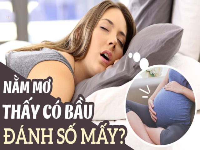 Ý nghĩa giấc mơ thấy có bầu theo các chuyên gia