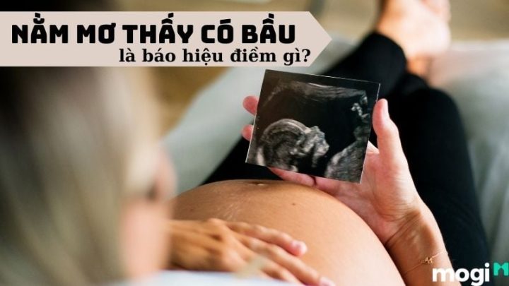 Các loại giấc mơ liên quan đến có bầu