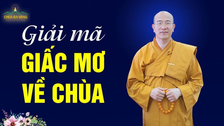 Nằm Mơ Thấy Đi Chùa Gặp Tượng Phật: Ý Nghĩa Tâm Linh Và Tín Ngưỡng Trong Cuộc Sống Các giấc mơ liên quan đến chùa và Phật