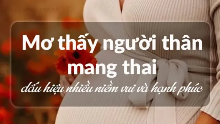 Các Tình Huống Khác Nhau Khi Mơ Thấy Người Khác Có Bầu