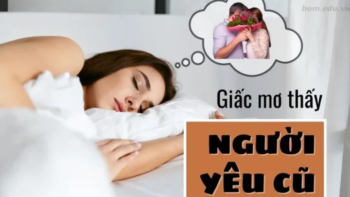 Nằm mơ thấy người yêu cũ có ý nghĩa gì?
