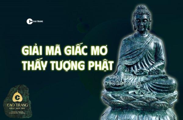 Nằm Mơ Thấy Phật Là Điềm Gì? Giải Mã Ý Nghĩa Tâm Linh Và Tín Ngưỡng Nằm Mơ Thấy Phật Là Điềm Gì? Giải Mã Ý Nghĩa Tâm Linh Và Tín Ngưỡng